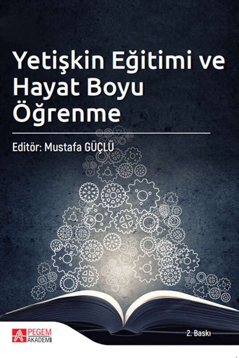 Yetişkin Eğitimi ve Hayat Boyu Öğrenme (Mustafa Güçlü) kitap kapağı