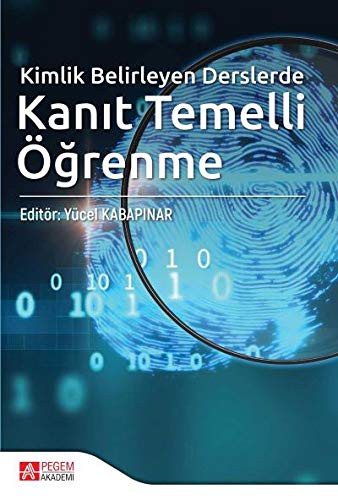 Kimlik Belirleyen Derslerde Kanıt Temelli Öğrenme kitap kapağı