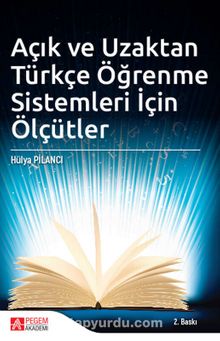 Açık ve Uzaktan Türkçe Öğrenme Sistemleri İçin Ölçütler kitap kapağı