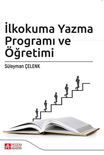 İlkokuma Yazma Programı ve Öğretimi kitap kapağı