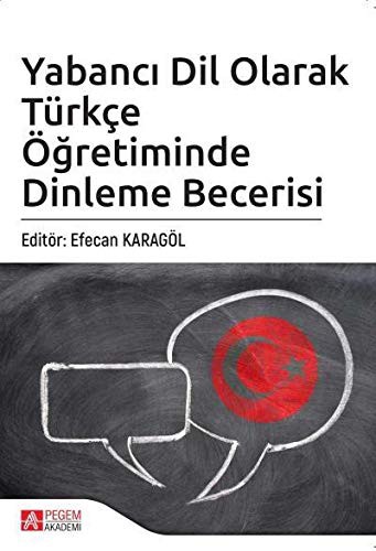 Yabancı Dil Olarak Türkçe Öğretiminde Dinleme Becerisi kitap kapağı