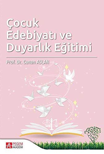 Çocuk Edebiyatı ve Duyarlık Eğitimi kitap kapağı