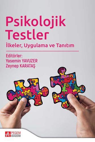 Psikolojik Testler İlkeler, Uygulama ve Tanıtım kitap kapağı