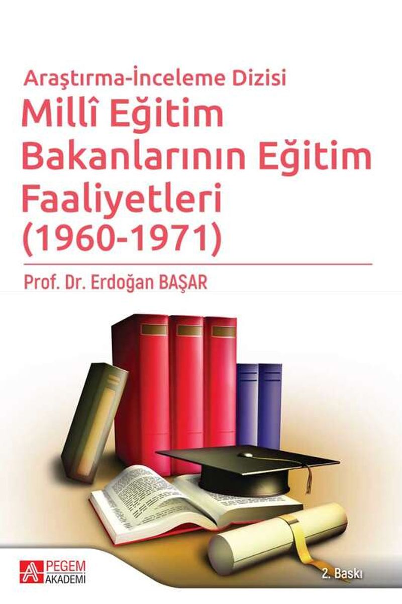 Millî Eğitim Bakanlarının Eğitim Faaliyetleri (1960-1971) kitap kapağı