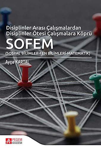Disiplinler Arası Çalışmalardan Disiplinler Ötesi Çalışmalara Köprü SOFEM kitap kapağı
