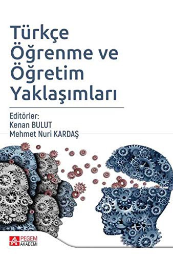 Türkçe Öğrenme ve Öğretim Yaklaşımları kitap kapağı