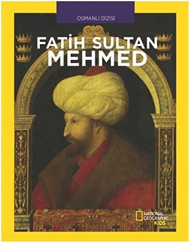 National Geographic Kids - Fatih Sultan Mehmed kitap kapağı