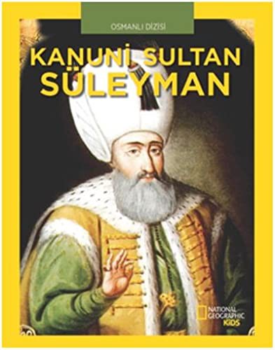 National Geographic Kids - Kanuni Sultan Süleyman kitap kapağı