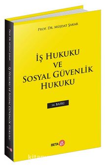 Meslek Yüksek Okulları İçin İş Hukuku ve Sosyal Güvenlik Hukuku kitap kapağı