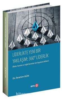 Liderlikte Yeni bir Yaklaşım: 360° Liderlik kitap kapağı