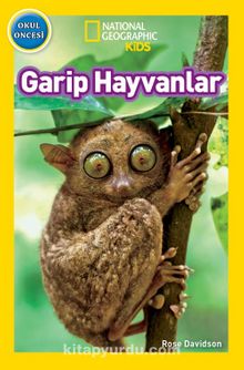 National Geographic Kids / Garip  Hayvanlar kitap kapağı