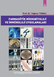 Farmasötik Mikrobiyoloji ve İmmünoloji Uygulamaları kitap kapağı