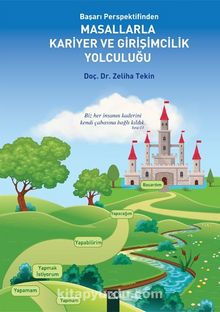 Başarı Perspektifinden Masallarla Kariyer ve Girişimcilik Yolculuğu kitap kapağı