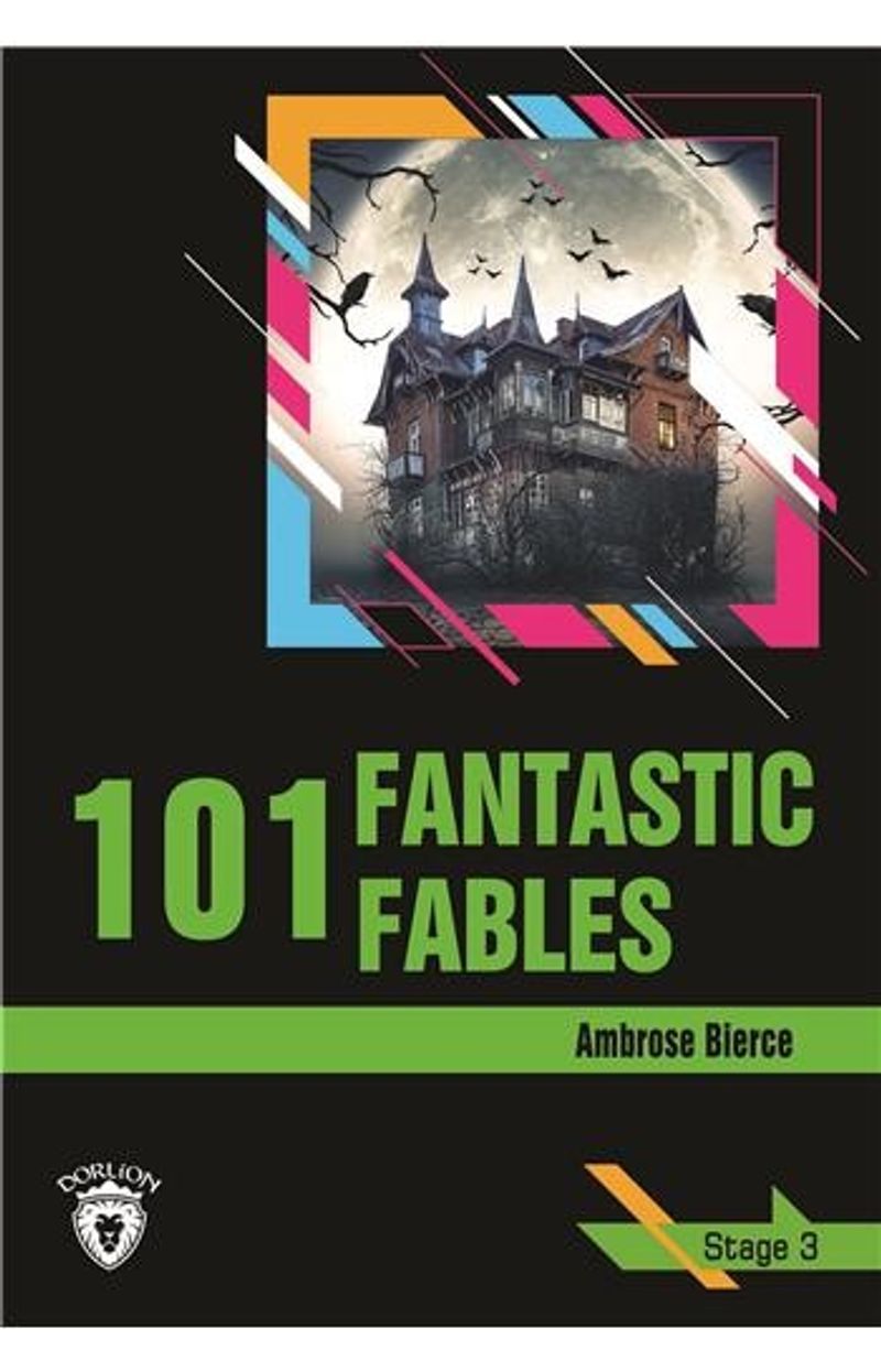 101 Fantastic Fables / Stage 3 (İngilizce Hikaye) kitap kapağı