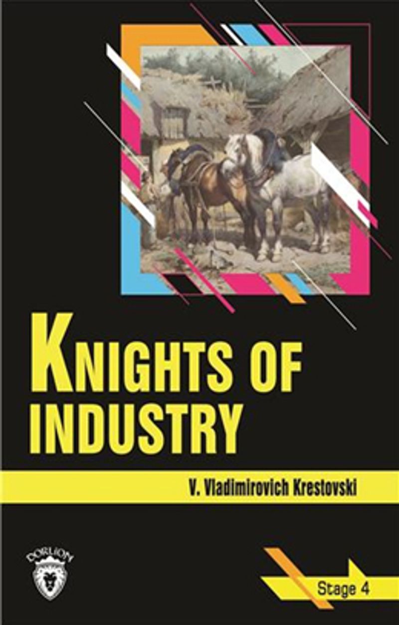 Knights Of Industry Stage 4 (İngilizce Hikaye) kitap kapağı