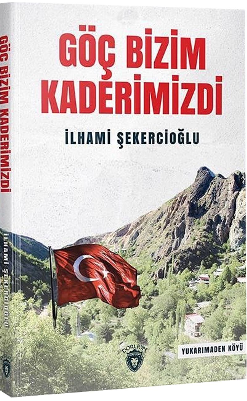 Göç Bizim Kaderimizdi kitap kapağı
