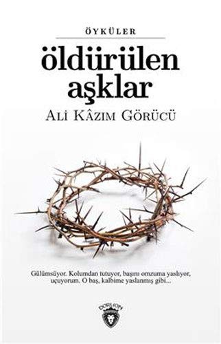 Öldürülen Aşklar kitap kapağı