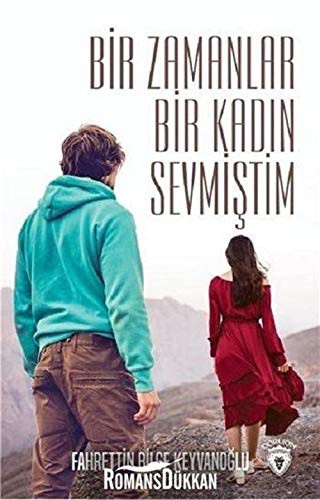 Bir Zamanlar Bir Kadın Sevmiştim kitap kapağı