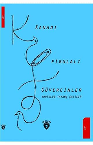 Kanadı Fibulalı Güvercinler kitap kapağı