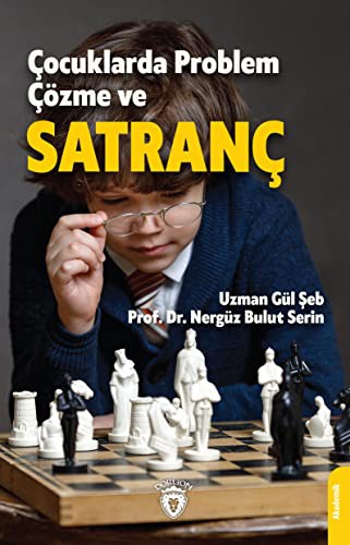 Çocuklarda Problem Çözme ve Satranç kitap kapağı