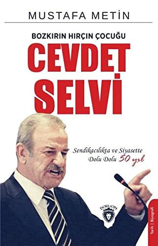 Bozkırın Hırçın Çocuğu Cevdet Selvi kitap kapağı