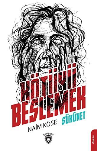 Kötüyü Beslemek Sükunet kitap kapağı