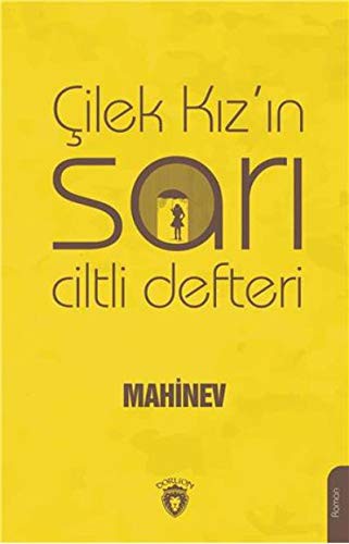 Çilek Kız'ın Sarı Ciltli Defteri kitap kapağı