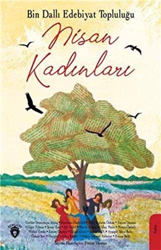 Bin Dallı Edebiyat Topluluğu Nisan Kadınları kitap kapağı