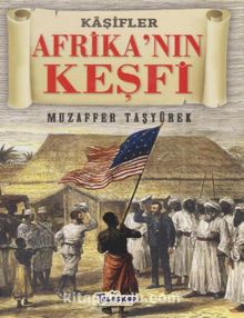 Afrika'nın Keşfi-Kaşifler Dizisi kitap kapağı