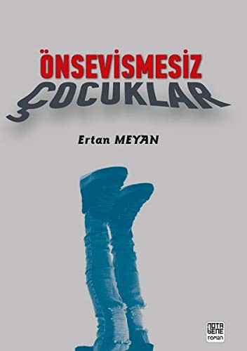 Önsevişmesiz Çocuklar kitap kapağı