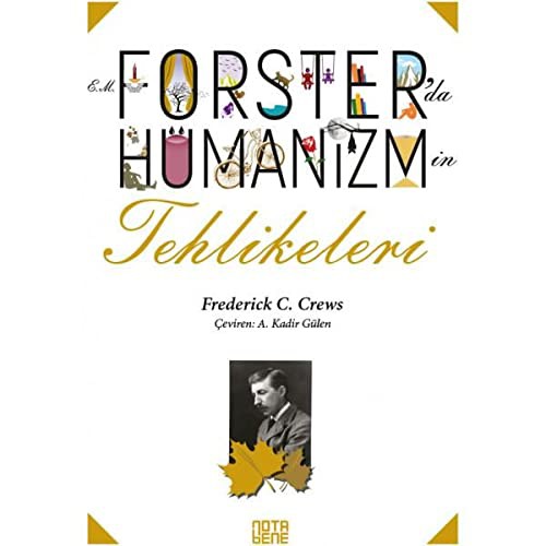 E.M. Forster’da Hümanizmin Tehlikeleri kitap kapağı