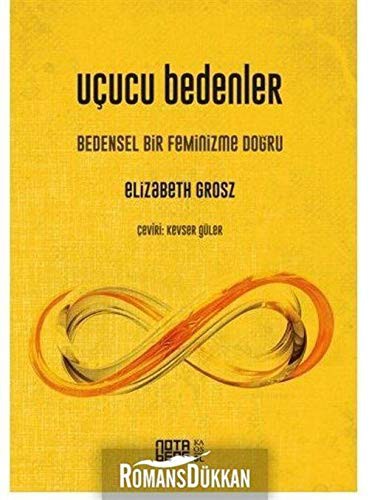 Uçucu Bedenler & Bedensel Bir Feminizme Doğru kitap kapağı