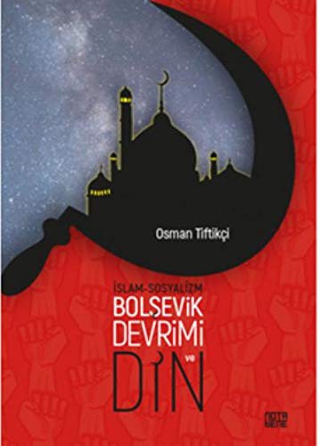 İslam-Sosyalizm, Bolşevik Devrimi ve Din kitap kapağı