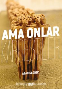 Ama Onlar Kardeştiler kitap kapağı