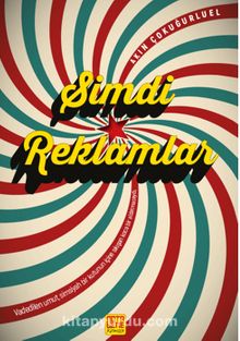 Şimdi Reklamlar kitap kapağı