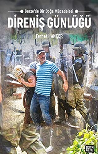 Direniş Günlüğü & Gerze’de Bir Doğa Mücadelesi kitap kapağı