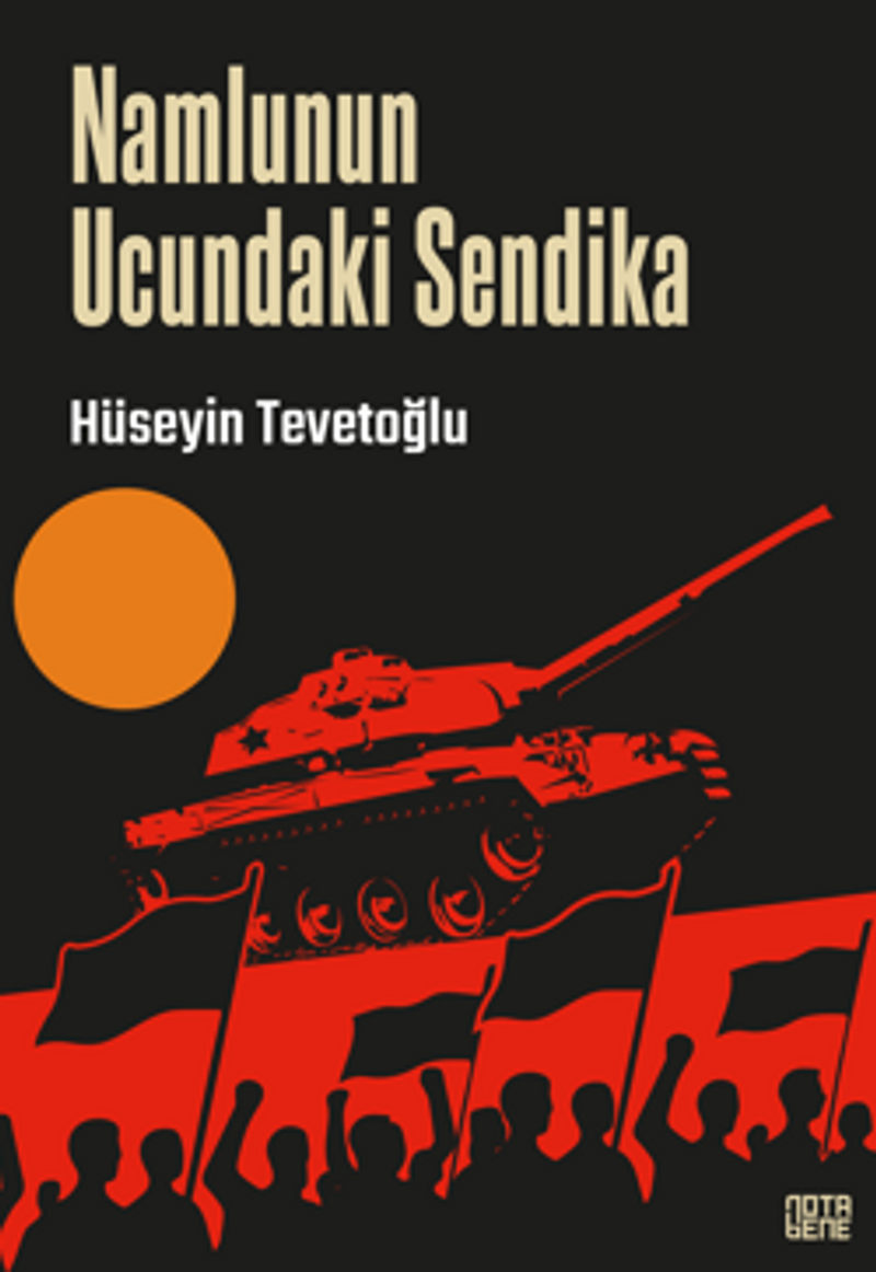 Namlunun Ucundaki Sendika / Aster-İş kitap kapağı