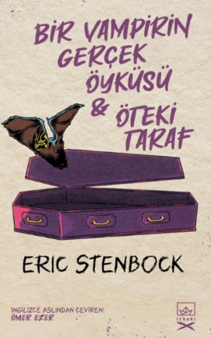 Bir Vampirin Gerçek Öyküsü & Öteki Taraf kitap kapağı