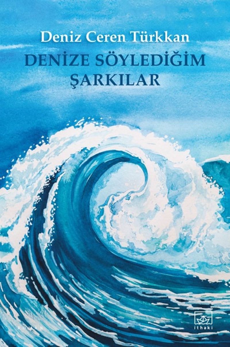 Denize Söylediğim Şarkılar kitap kapağı