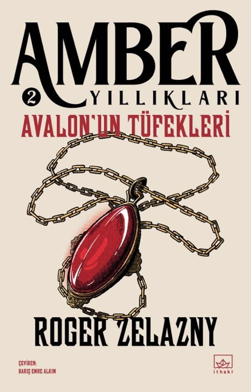 Avalon'un Tüfekleri / Amber Yıllıkları 2 kitap kapağı