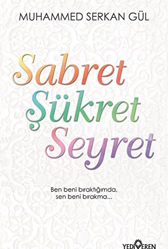 Sabret Şükret Seyret kitap kapağı