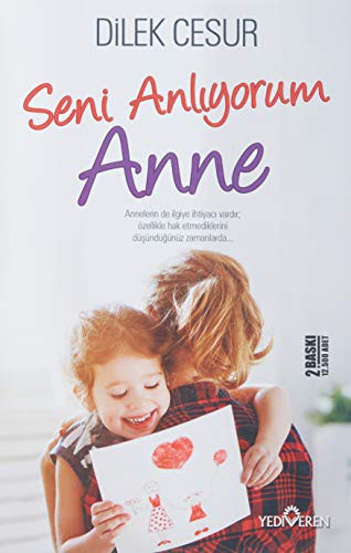 Seni Anlıyorum Anne kitap kapağı