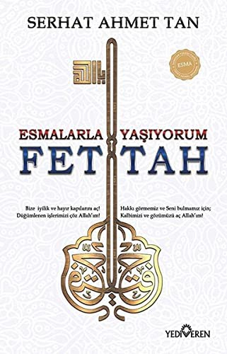 Esmalarla Yaşıyorum - Ya Fettah kitap kapağı