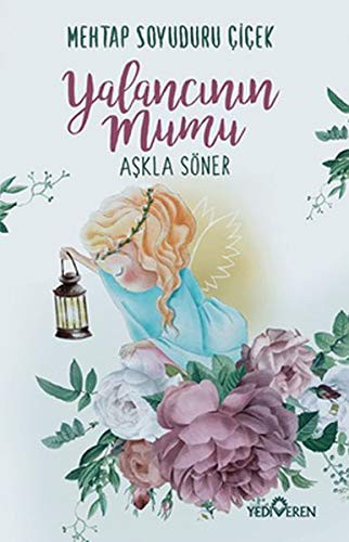 Yalancının Mumu Aşkla Söner kitap kapağı
