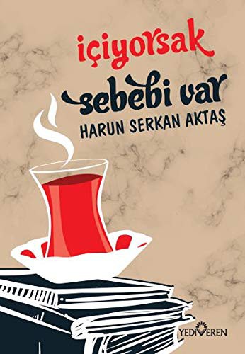 İçiyorsak Sebebi Var kitap kapağı