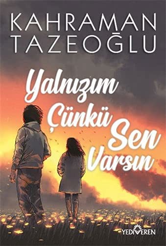 Yalnızım Çünkü Sen Varsın kitap kapağı
