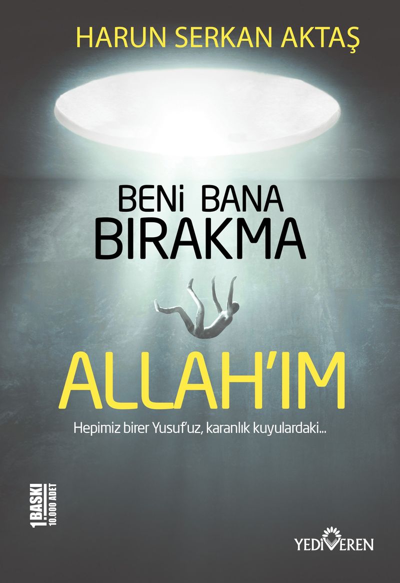 Beni Bana Bırakma Allahım kitap kapağı