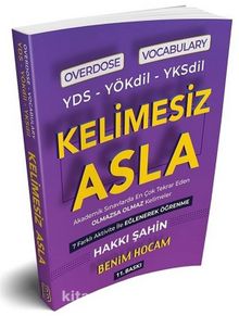 Overdose Vocabulary YDS-YÖKdil-YKSdil Kelimesiz Asla kitap kapağı