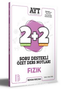 2021 AYT Fizik 2+2 Soru Destekli Özet Ders Notları kitap kapağı