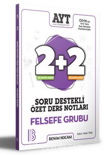 2021 AYT Felsefe Grubu 2+2 Soru Destekli Özet Ders Notları kitap kapağı